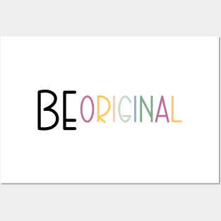 Be original Posters and Art